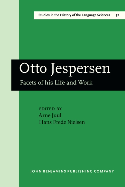 Otto Jespersen : Facets of his Life and Work, PDF eBook
