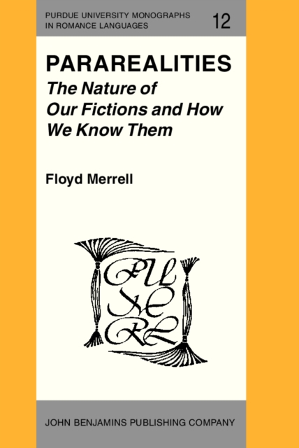 Pararealities: The Nature of Our Fictions and How We Know Them, PDF eBook