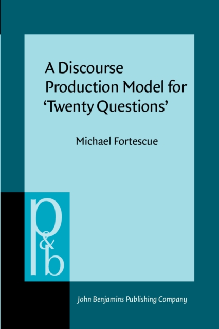 A Discourse Production Model for 'Twenty Questions', PDF eBook