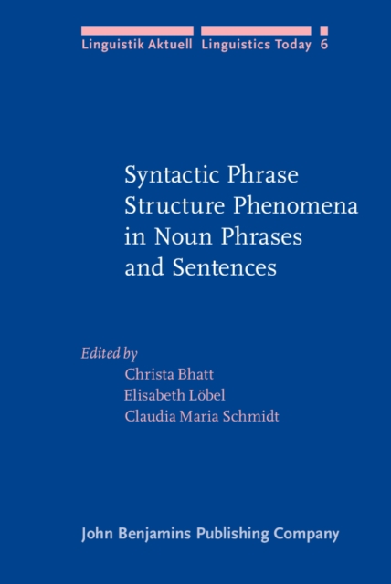 Syntactic Phrase Structure Phenomena in Noun Phrases and Sentences, PDF eBook