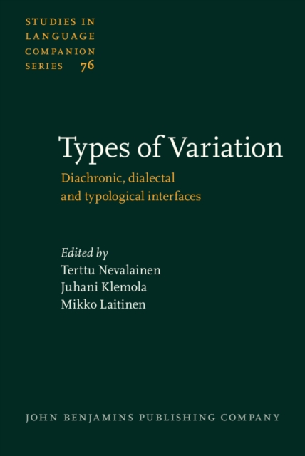 Types of Variation : Diachronic, dialectal and typological interfaces, PDF eBook
