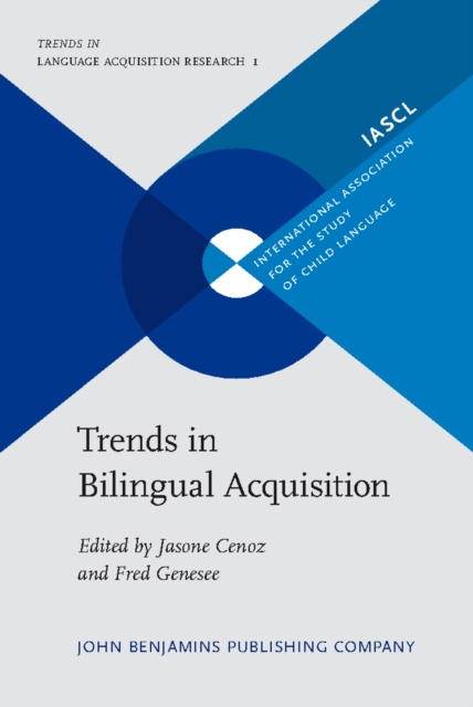 Trends in Bilingual Acquisition, PDF eBook