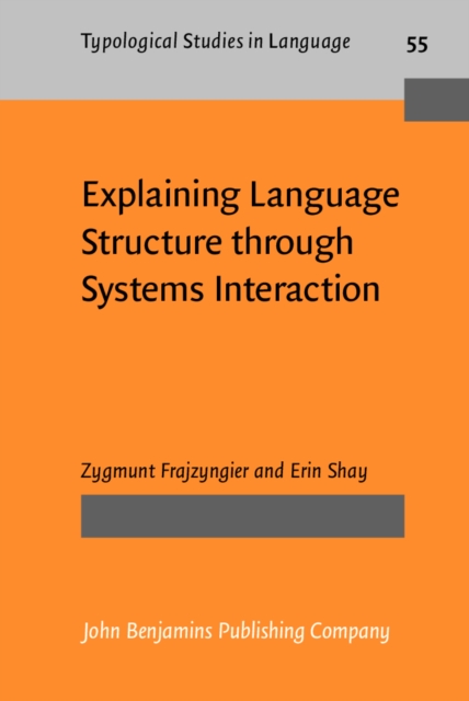 Explaining Language Structure through Systems Interaction, PDF eBook