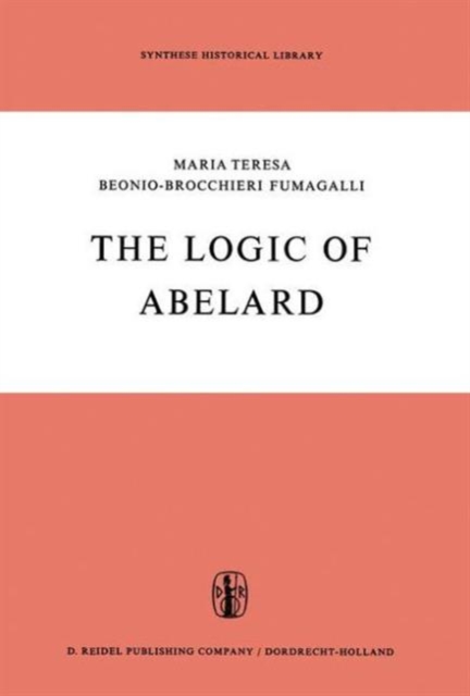 The Logic of Abelard, Hardback Book