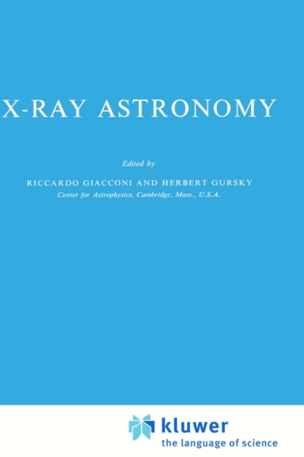 X-Ray Astronomy, Hardback Book