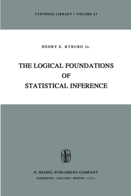 The Logical Foundations of Statistical Inference, Paperback / softback Book