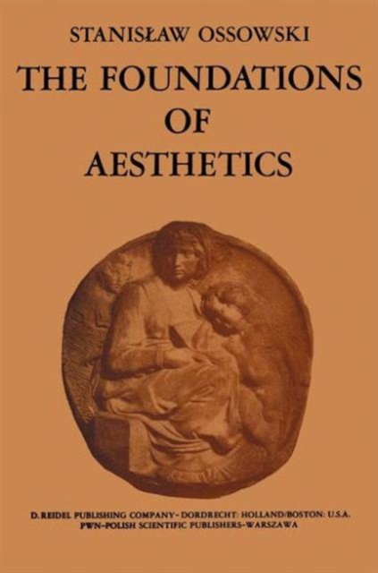 The Foundations of Aesthetics, Hardback Book