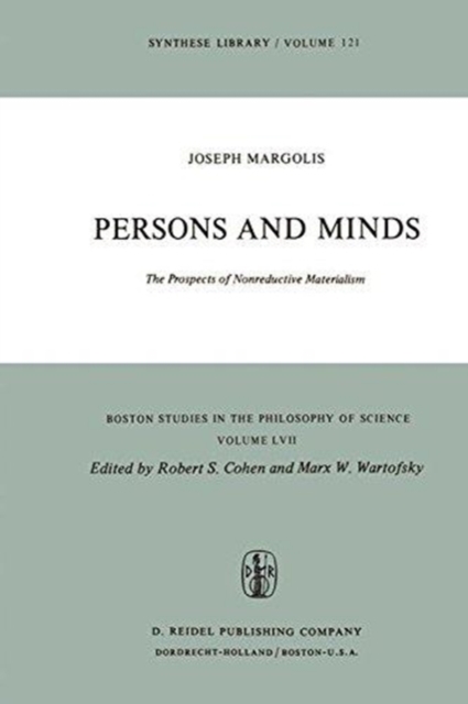 Persons and Minds : The Prospects of Nonreductive Materialism, Hardback Book