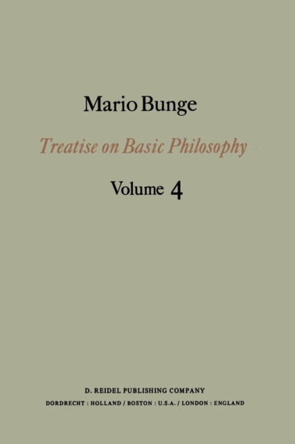 Treatise on Basic Philosophy : Ontology II: A World of Systems, Paperback / softback Book