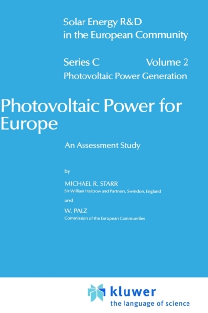 Photovoltaic Power for Europe : An Assessment Study, Hardback Book