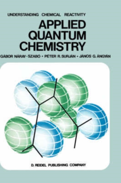Applied Quantum Chemistry, Hardback Book