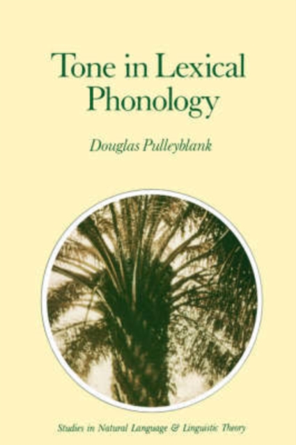 Tone in Lexical Phonology, Paperback / softback Book