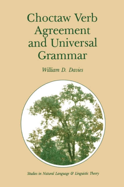Choctaw Verb Agreement and Universal Grammar, Paperback / softback Book