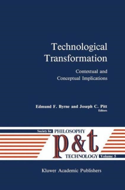 Technological Transformation : Contextual and Conceptual Implications, Hardback Book