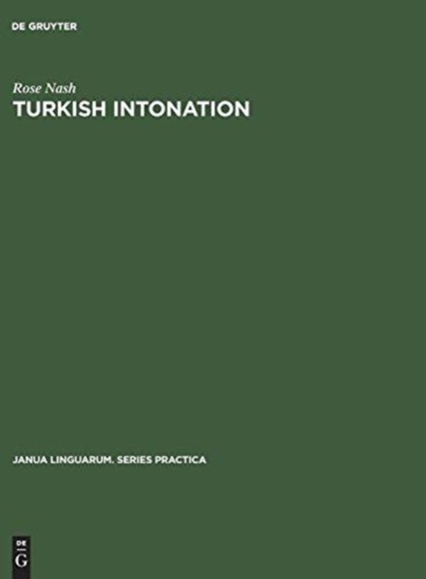 Turkish Intonation : An Instrumental Study, Hardback Book