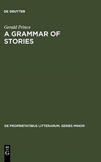A Grammar of Stories : An Introduction, Hardback Book