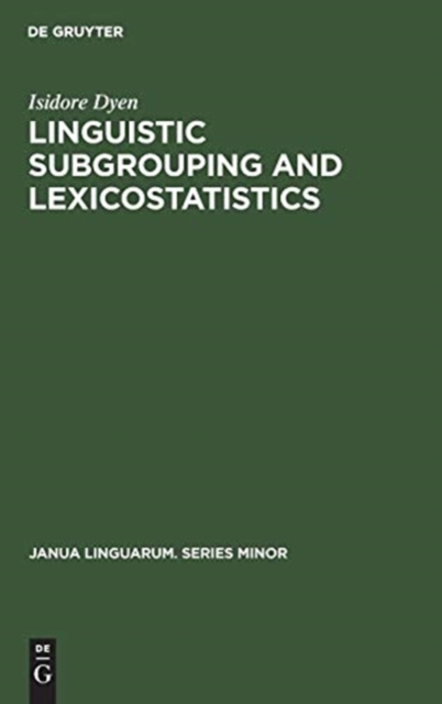 Linguistic Subgrouping and Lexicostatistics, Hardback Book