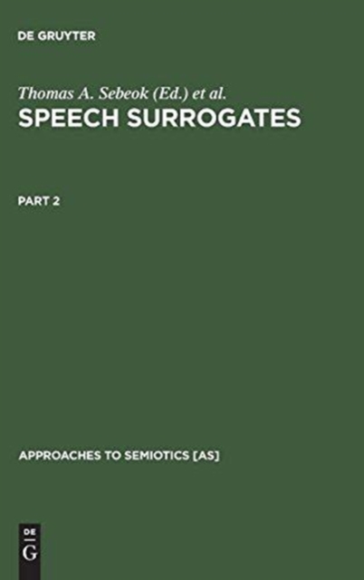 Speech Surrogates. Part 2, Hardback Book