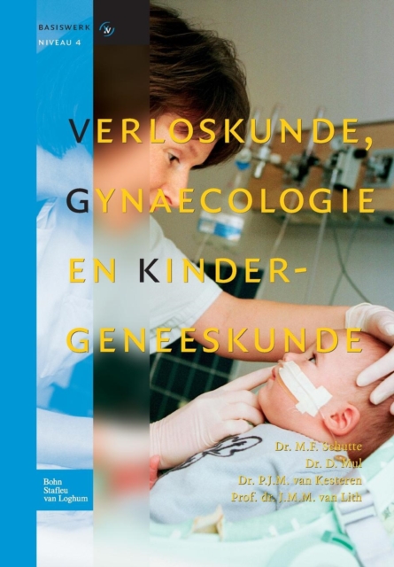 Verloskunde, Gynaecologie En Kindergeneeskunde, Paperback / softback Book