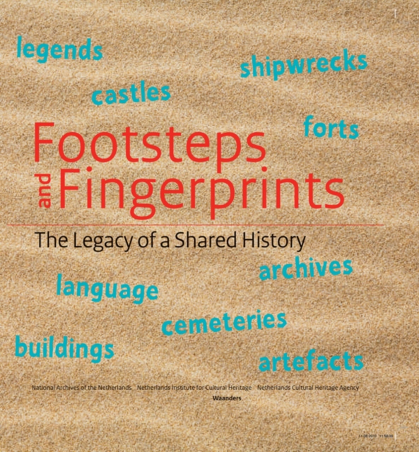 Footsteps and Fingerprints: the Legacy of a Shared History, Hardback Book