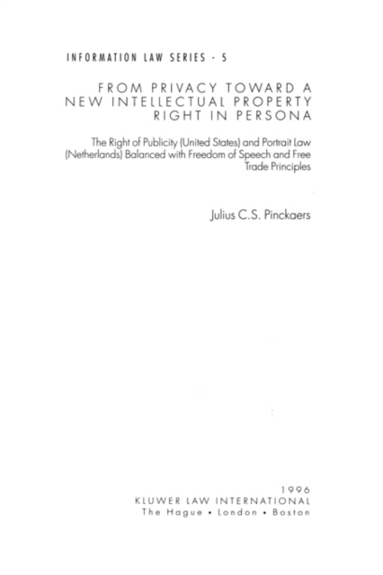 From Privacy Toward A New Intellectual Prop Right In Persona, Paperback / softback Book