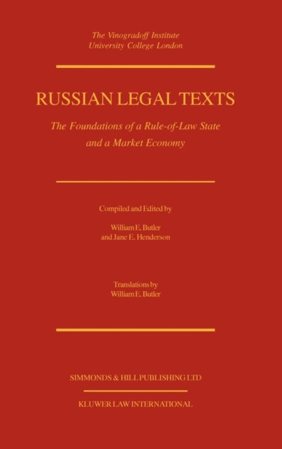 Russian Legal Texts : The Foundation Of A Rule Of Law State, Hardback Book