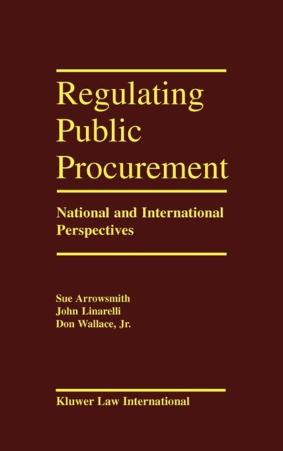 Regulating Public Procurement : National and International Perspectives, Hardback Book