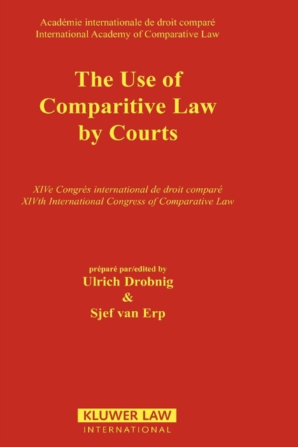 The Use of Comparative Law by Courts, Hardback Book