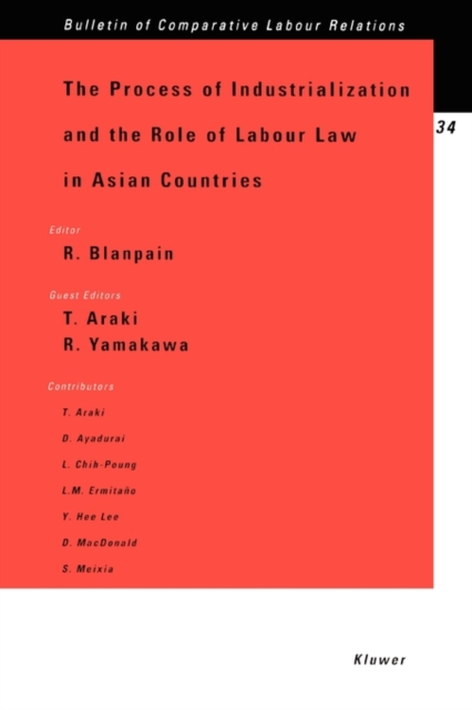 The Process of Industrialization and the Role of Labour Law in Asian Countries, Paperback / softback Book