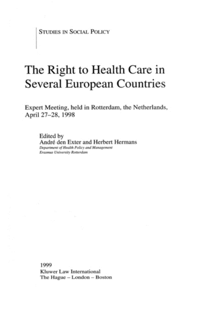 The Right to Health Care in Several European Countries, Hardback Book