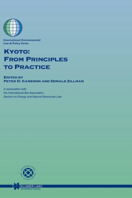 Kyoto: From Principles to Practice : From Principles to Practice, Hardback Book