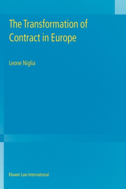 The Transformation of Contract in Europe, Hardback Book