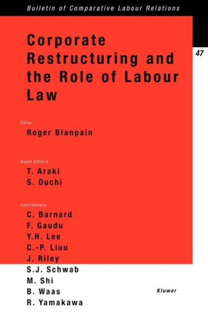 Corporate Restructuring and the Role of Labour Law, Paperback / softback Book