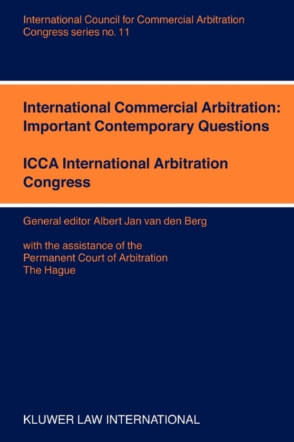 International Commercial Abritation: Important Contemporary Questions : Important Contemporary Questions, Paperback / softback Book