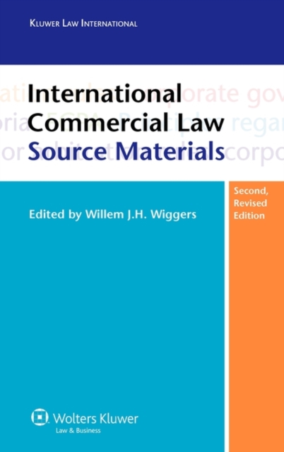 International Commercial Law : Source Materials, Hardback Book