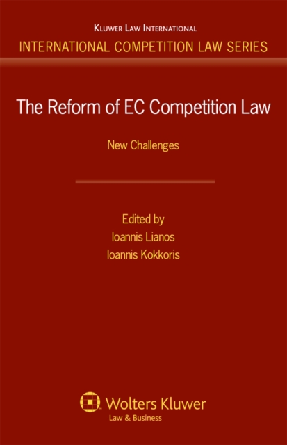 The Reform of EC Competition Law : New Challenges, EPUB eBook
