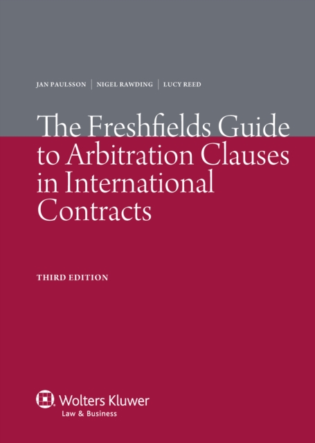 The Freshfields Guide to Arbitration Clauses in International Contracts, PDF eBook