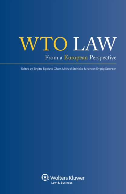 WTO Law : From A European Perspective, PDF eBook