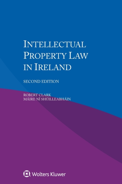 Intellectual Property Law in Ireland, Paperback / softback Book