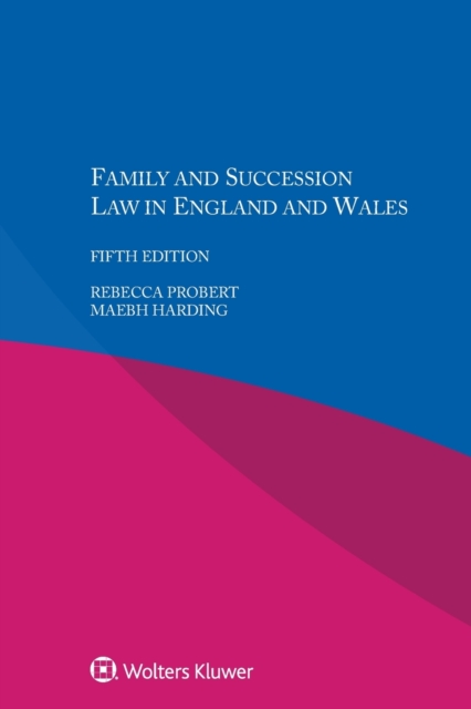 Family and Succession Law in England and Wales, Paperback / softback Book