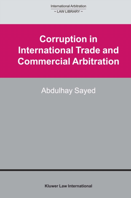Corruption in International Trade and Commercial Arbitration, PDF eBook