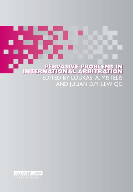Pervasive Problems in International Arbitration, PDF eBook
