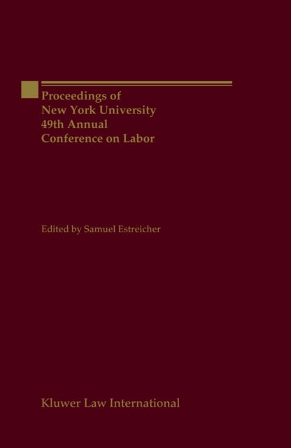 Proceedings of New York University 49th Annual Conference on Labor, PDF eBook