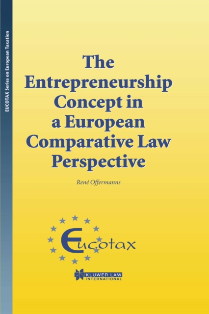The Entrepreneurship Concept in a European Comparative Law Perspective, PDF eBook