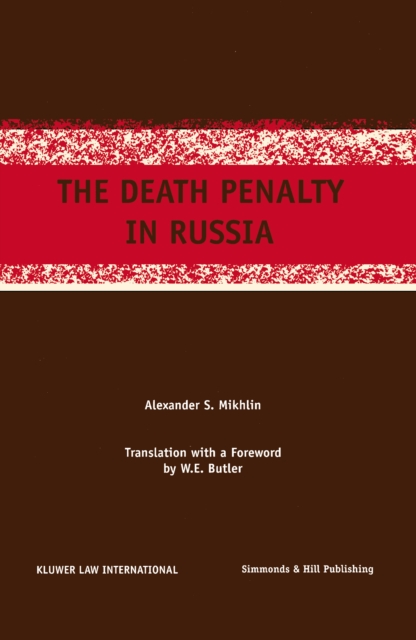 The Death Penalty in Russia, PDF eBook