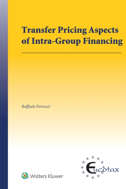 Transfer Pricing Aspects of Intra-Group Financing, PDF eBook