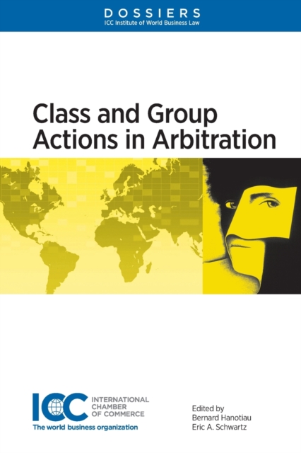 Class and Group Actions in Arbitration, Hardback Book