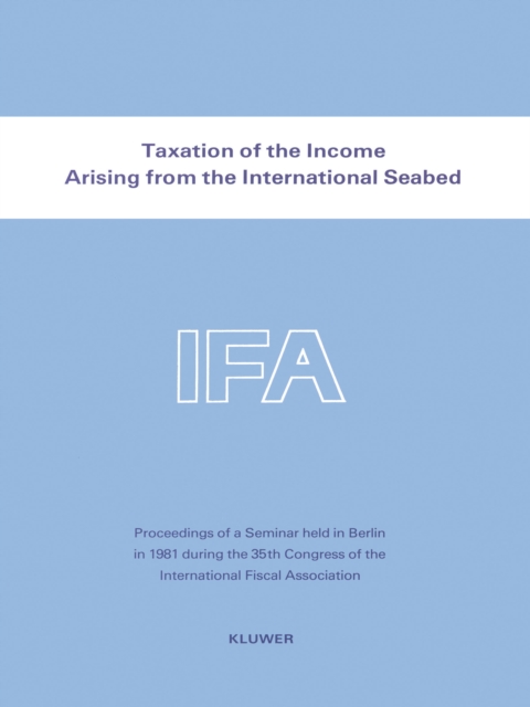 Taxation of the Income Arising from the International Seabed, PDF eBook