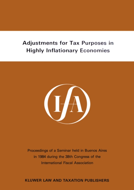 Adjustments for Tax Purposes in Highly Inflationary Economies, PDF eBook