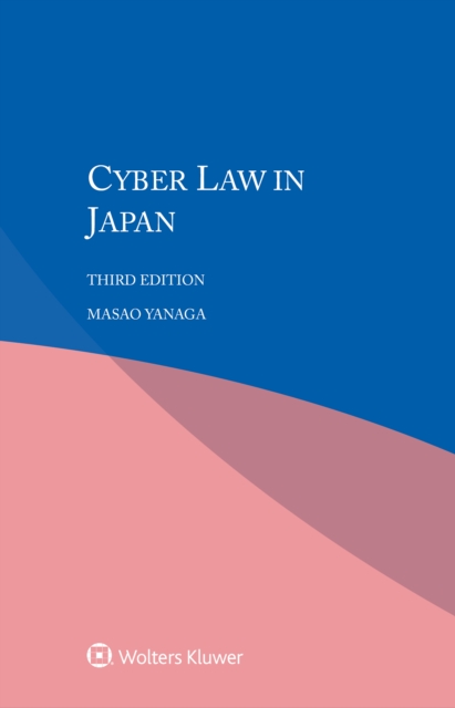 Cyber Law in Japan, EPUB eBook